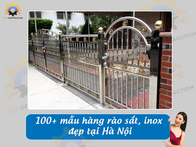 Tổng hợp báo giá 100+ mẫu hàng rào sắt, inox đẹp tại Hà Nội