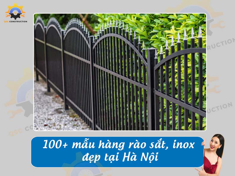 Tổng hợp báo giá 100+ mẫu hàng rào sắt, inox đẹp tại Hà Nội