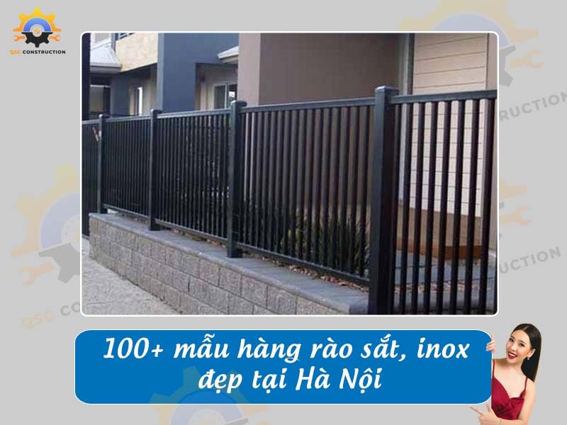 Tổng hợp báo giá 100+ mẫu hàng rào sắt, inox đẹp tại Hà Nội