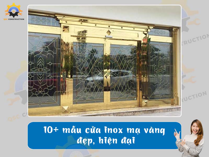 Tổng hợp 10+ mẫu cửa inox mạ vàng đẹp kèm báo giá