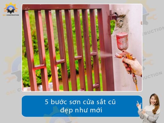 5 bước sơn cửa sắt cũ đẹp như mới bạn đã biết?