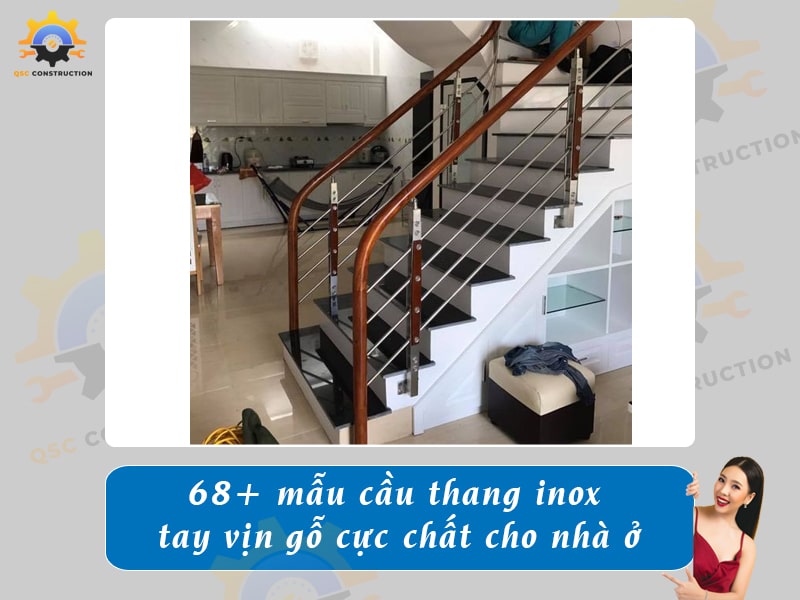 Báo giá 68+ mẫu cầu thang inox tay vịn gỗ cực chất cho nhà ở