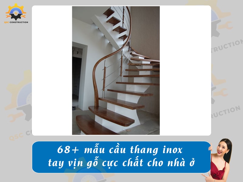Báo giá 68+ mẫu cầu thang inox tay vịn gỗ cực chất cho nhà ở