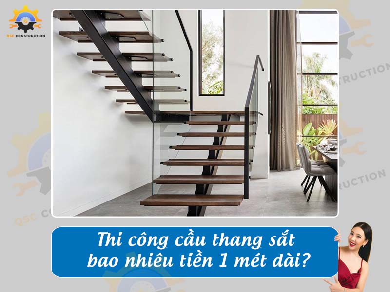 Thi công cầu thang sắt bao nhiêu tiền 1 mét dài?