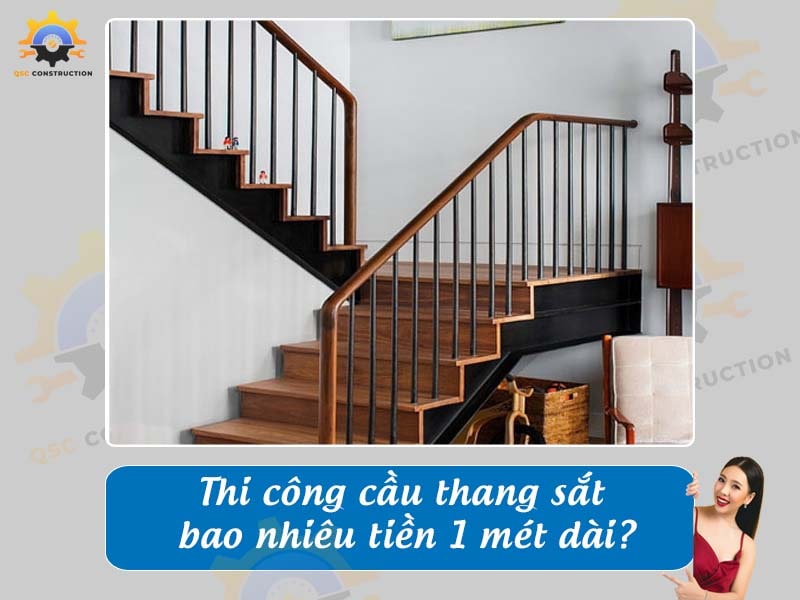 Thi công cầu thang sắt bao nhiêu tiền 1 mét dài?