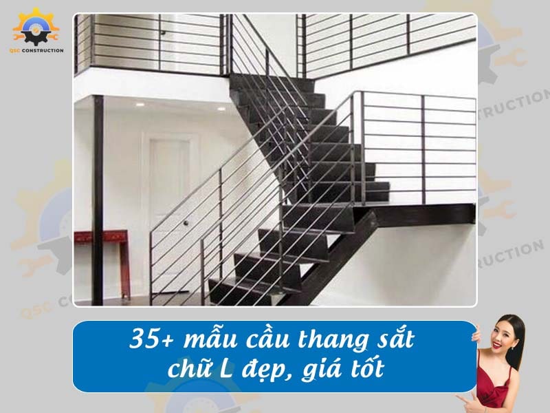 Báo giá 35+ mẫu cầu thang sắt chữ L đẹp, giá tốt hiện nay