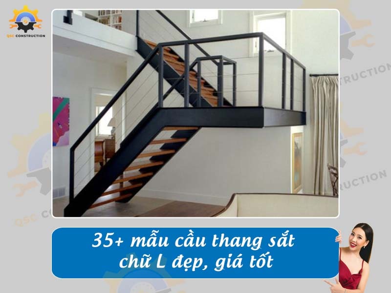 Báo giá 35+ mẫu cầu thang sắt chữ L đẹp, giá tốt hiện nay