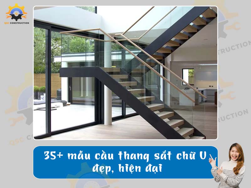 Báo giá 35+ mẫu cầu thang sắt chữ U đẹp, hiện đại