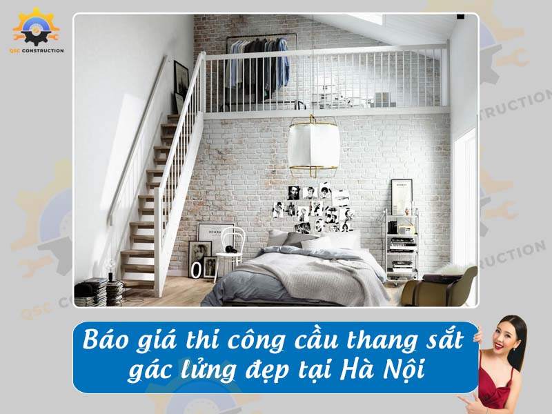 Báo giá thi công cầu thang sắt gác lửng đẹp tại Hà Nội
