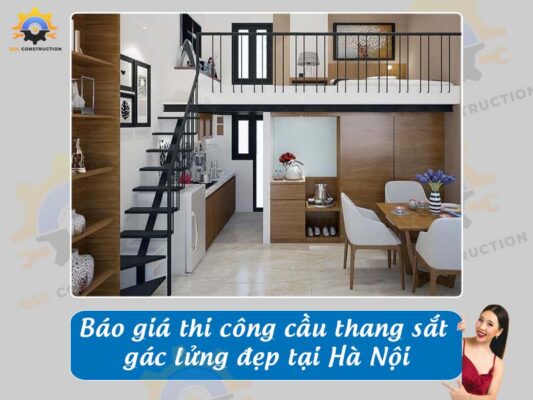 Báo giá thi công cầu thang sắt gác lửng đẹp tại Hà Nội