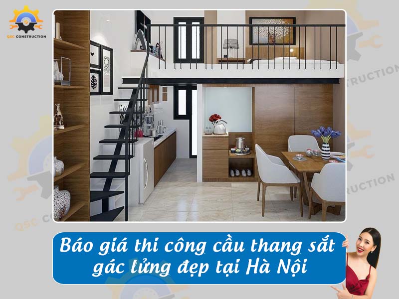 Báo giá thi công cầu thang sắt gác lửng đẹp tại Hà Nội