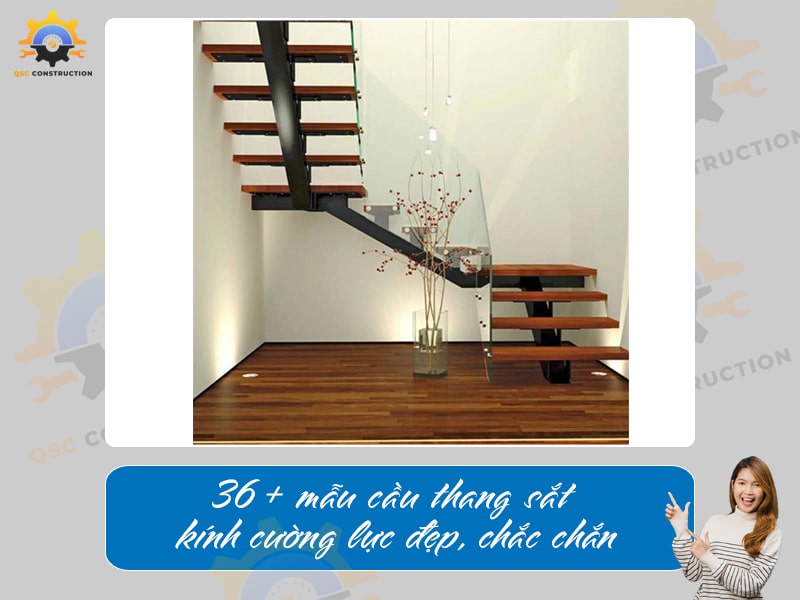 Báo giá 36+ mẫu cầu thang sắt kính cường lực đẹp, chắc chắn