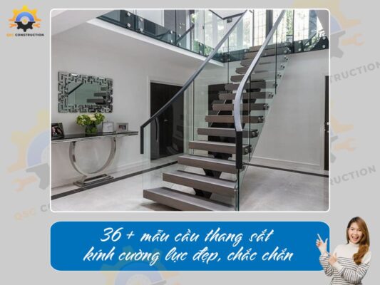 Báo giá 36+ mẫu cầu thang sắt kính cường lực đẹp, chắc chắn