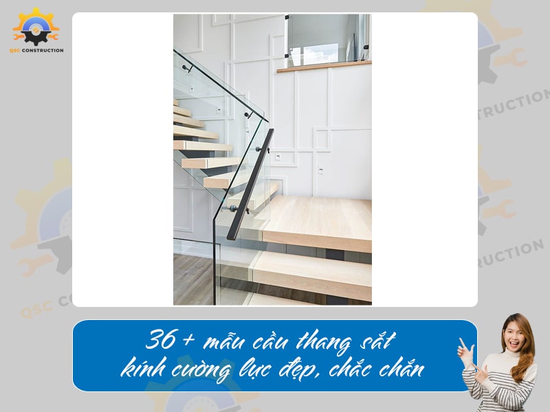 Báo giá 36+ mẫu cầu thang sắt kính cường lực đẹp, chắc chắn