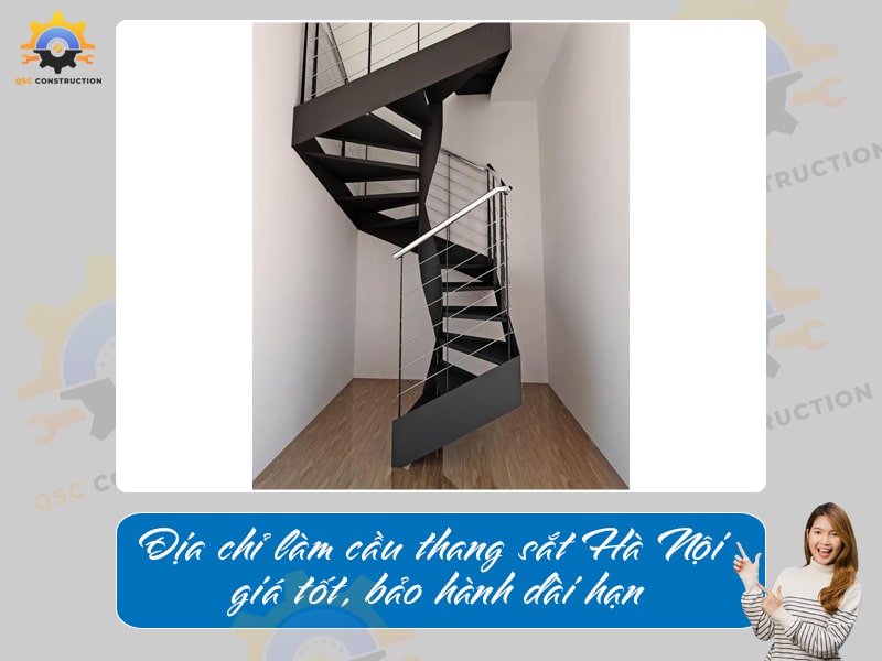 Địa chỉ làm cầu thang sắt Hà Nội giá tốt, bảo hành dài hạn