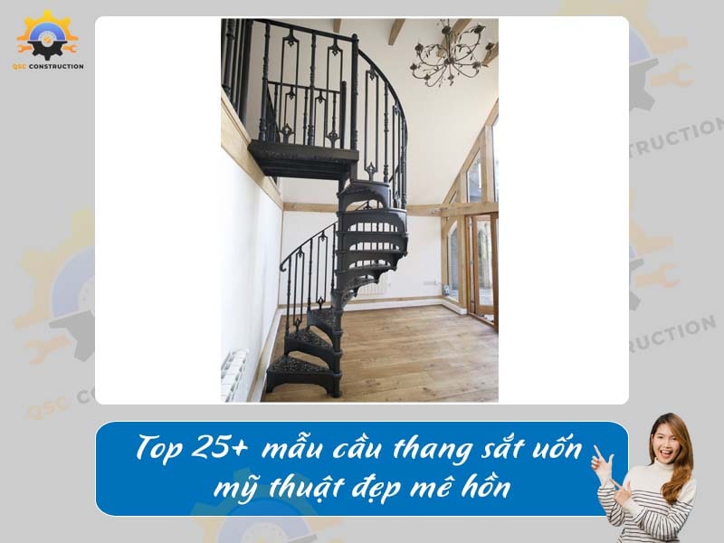 Top 25+ mẫu cầu thang sắt uốn mỹ thuật đẹp mê hồn