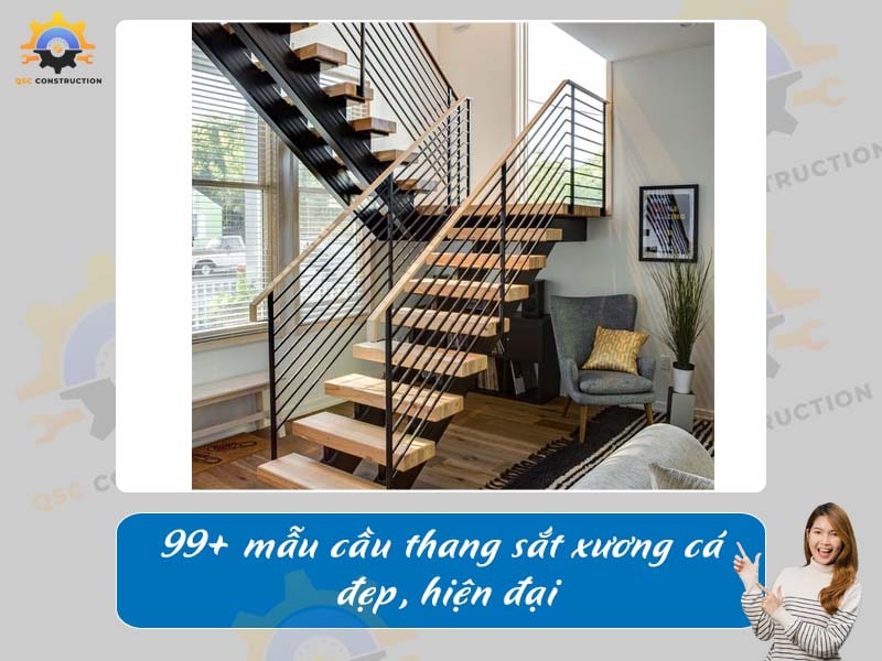 Báo giá 99+ mẫu cầu thang sắt xương cá đẹp tại Hà Nội