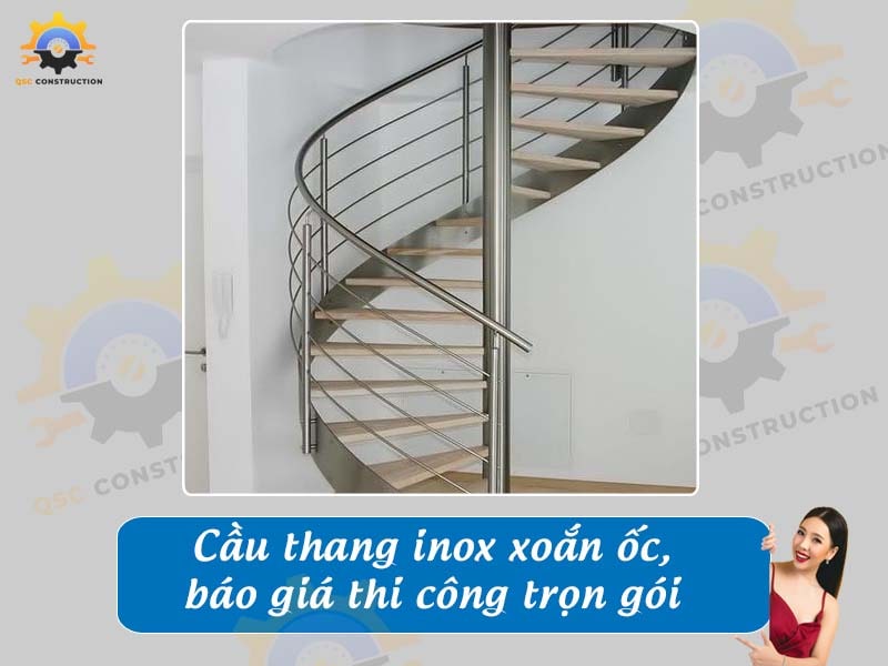 Cầu thang inox xoắn ốc gồm những loại nào? Giá bao nhiêu?