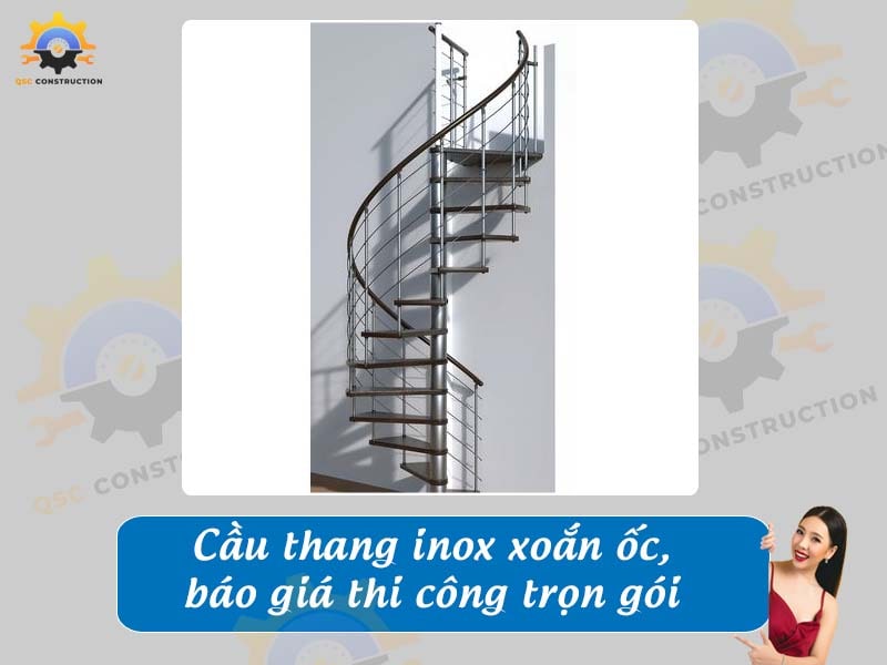 Cầu thang inox xoắn ốc gồm những loại nào? Giá bao nhiêu?