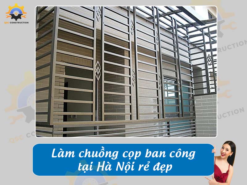 Báo giá làm chuồng cọp ban công tại Hà Nội rẻ đẹp