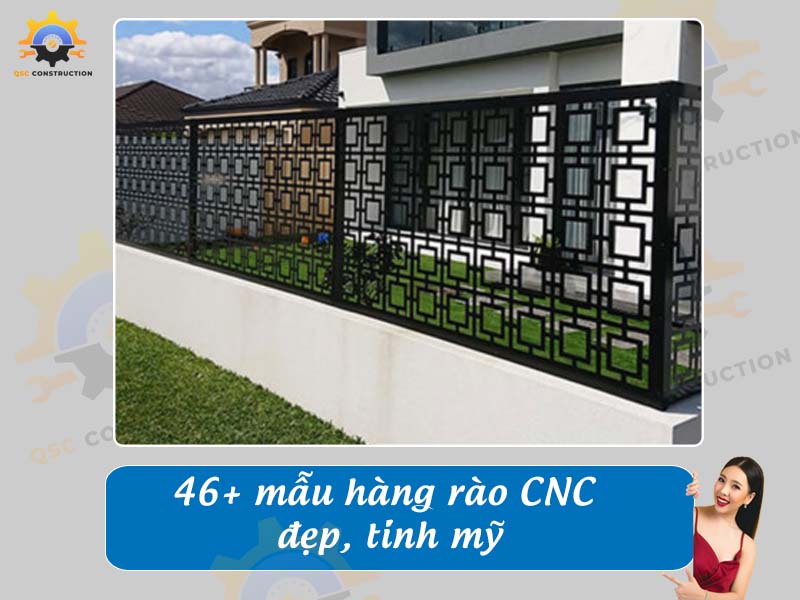 Báo giá thi công 46+ mẫu hàng rào CNC đẹp, tinh mỹ
