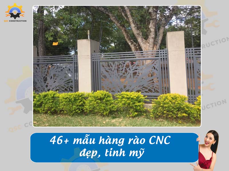 Báo giá thi công 46+ mẫu hàng rào CNC đẹp, tinh mỹ