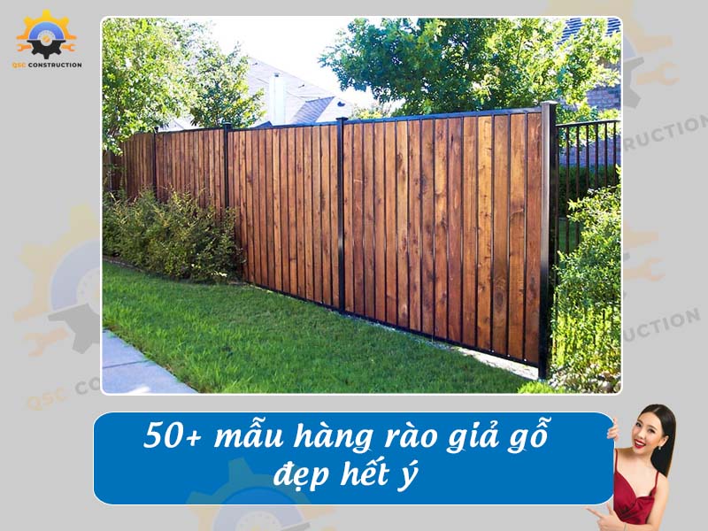 Tổng hợp báo giá 40+ mẫu hàng rào giả gỗ đẹp hết ý