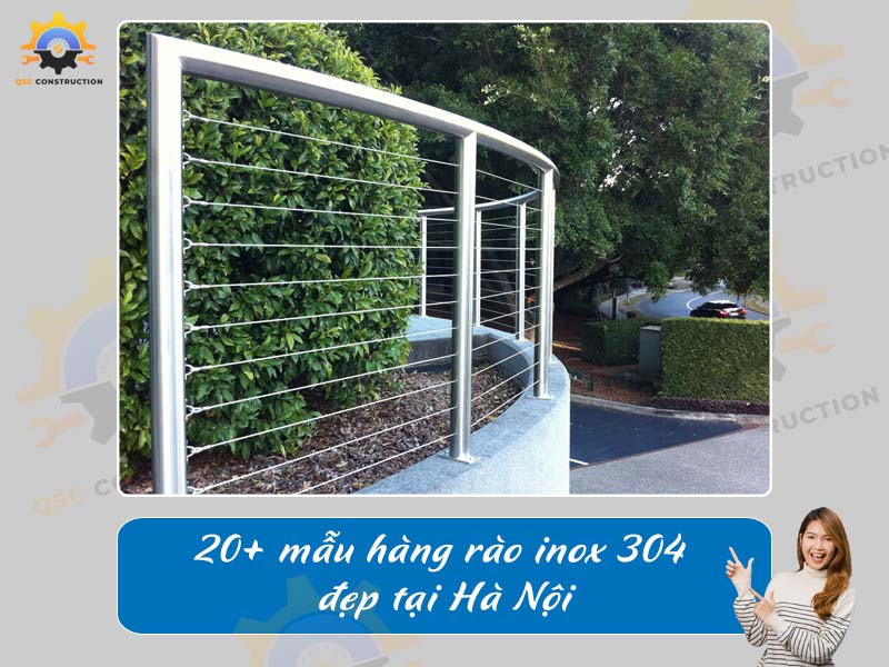 Báo giá 20+ mẫu hàng rào inox 304 đẹp tại Hà Nội