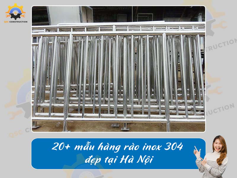 Báo giá 20+ mẫu hàng rào inox 304 đẹp tại Hà Nội