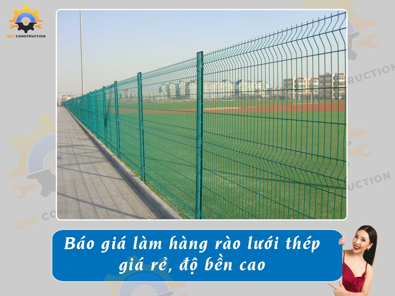 Báo giá làm hàng rào lưới thép giá rẻ, độ bền cao