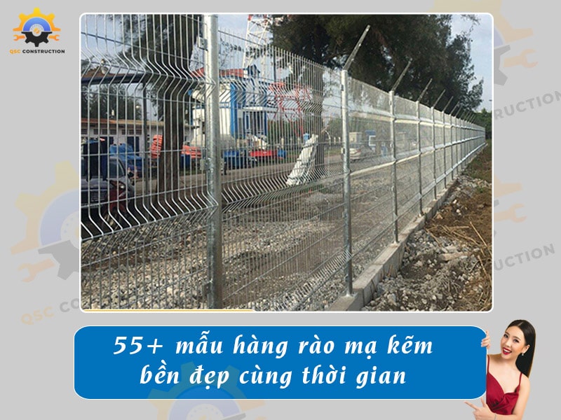Báo giá 55+ mẫu hàng rào mạ kẽm bền đẹp cùng thời gian