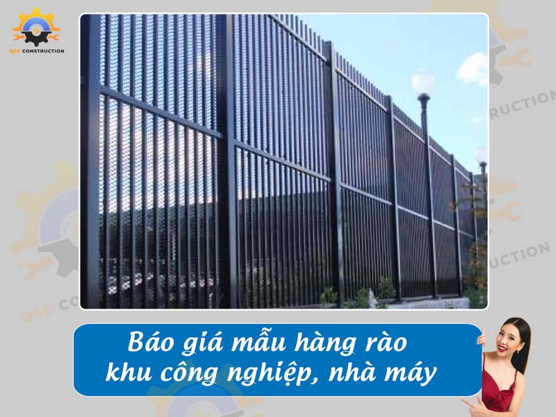 Báo giá làm hàng rào khu công nghiệp, nhà máy giá tốt