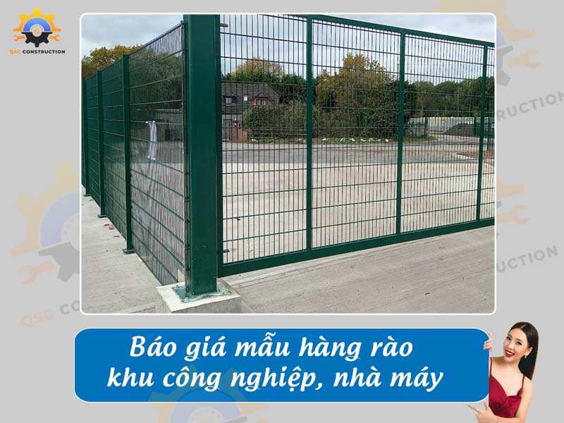 Báo giá làm hàng rào khu công nghiệp, nhà máy giá tốt