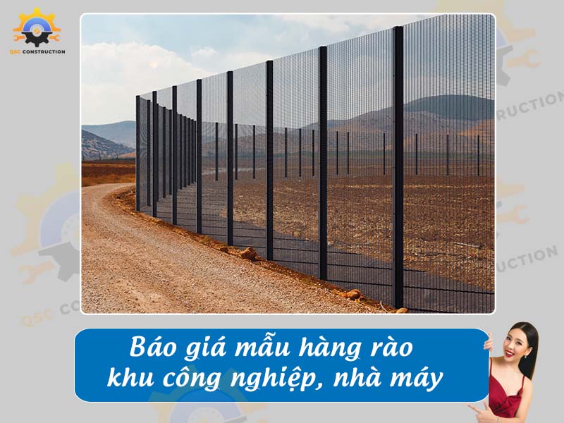 Báo giá làm hàng rào khu công nghiệp, nhà máy giá tốt