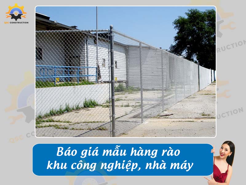 Báo giá làm hàng rào khu công nghiệp, nhà máy giá tốt