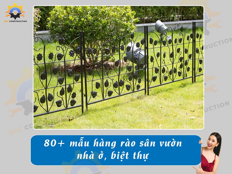Báo giá 80+ mẫu hàng rào sân vườn cho nhà cấp 4, nhà phố, biệt thự