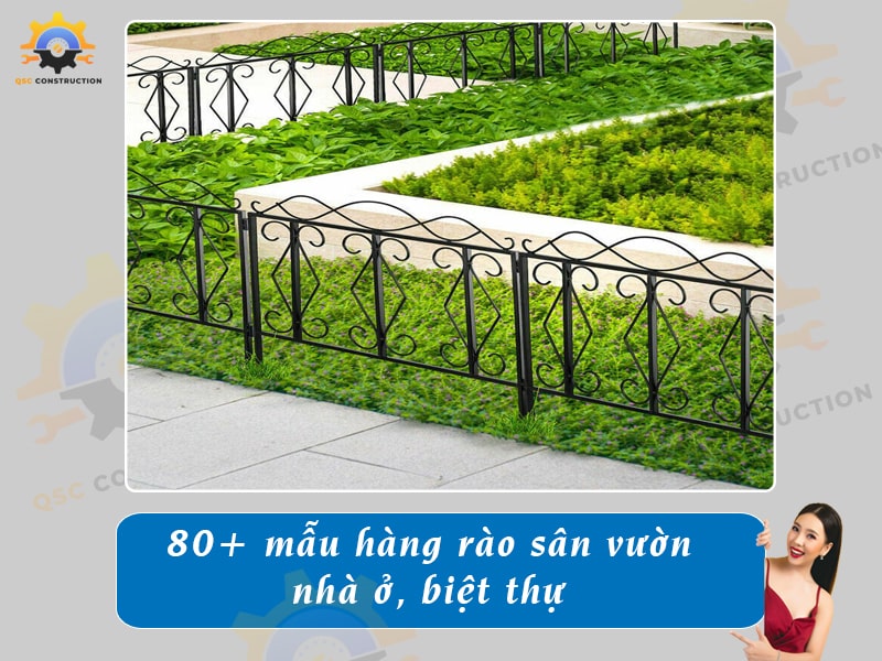 Báo giá 80+ mẫu hàng rào sân vườn cho nhà cấp 4, nhà phố, biệt thự