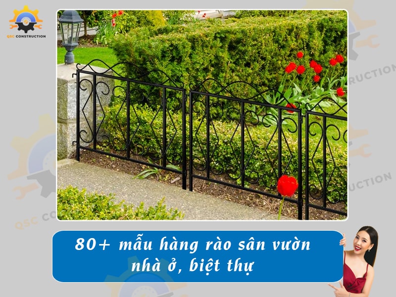 Báo giá 80+ mẫu hàng rào sân vườn cho nhà cấp 4, nhà phố, biệt thự