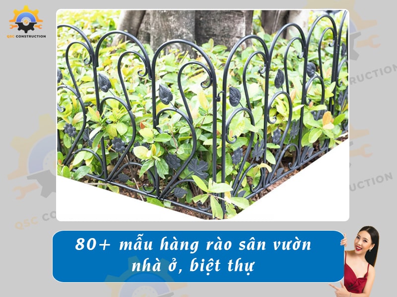 Báo giá 80+ mẫu hàng rào sân vườn cho nhà cấp 4, nhà phố, biệt thự