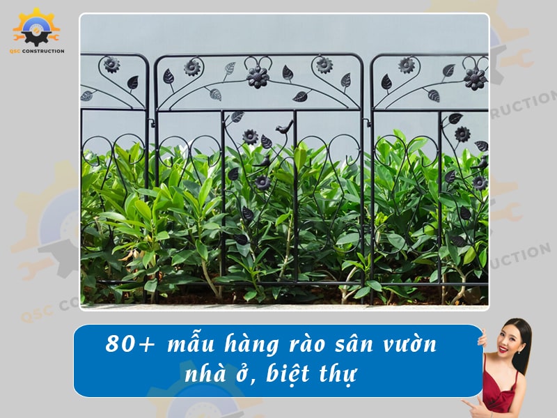 Báo giá 80+ mẫu hàng rào sân vườn cho nhà cấp 4, nhà phố, biệt thự