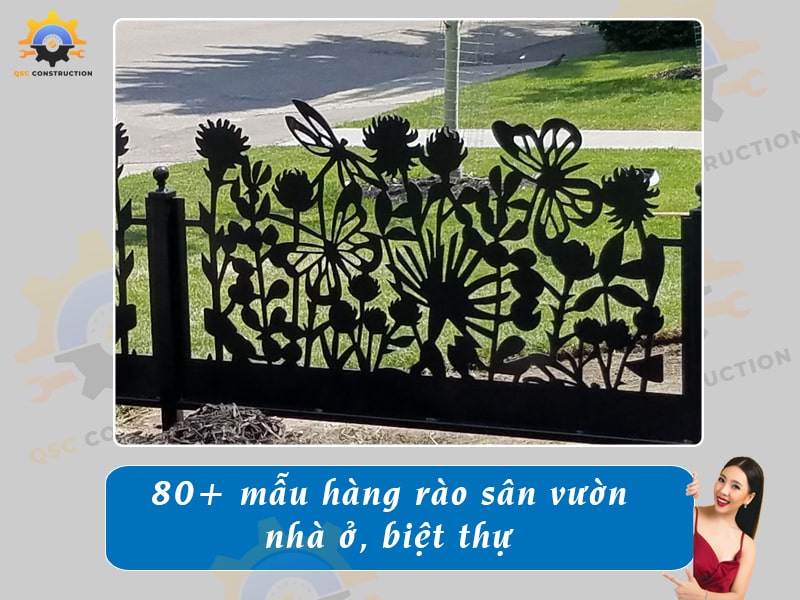 Báo giá 80+ mẫu hàng rào sân vườn cho nhà cấp 4, nhà phố, biệt thự