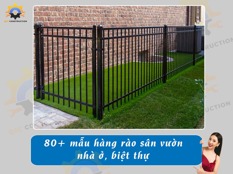 Báo giá 80+ mẫu hàng rào sân vườn cho nhà cấp 4, nhà phố, biệt thự