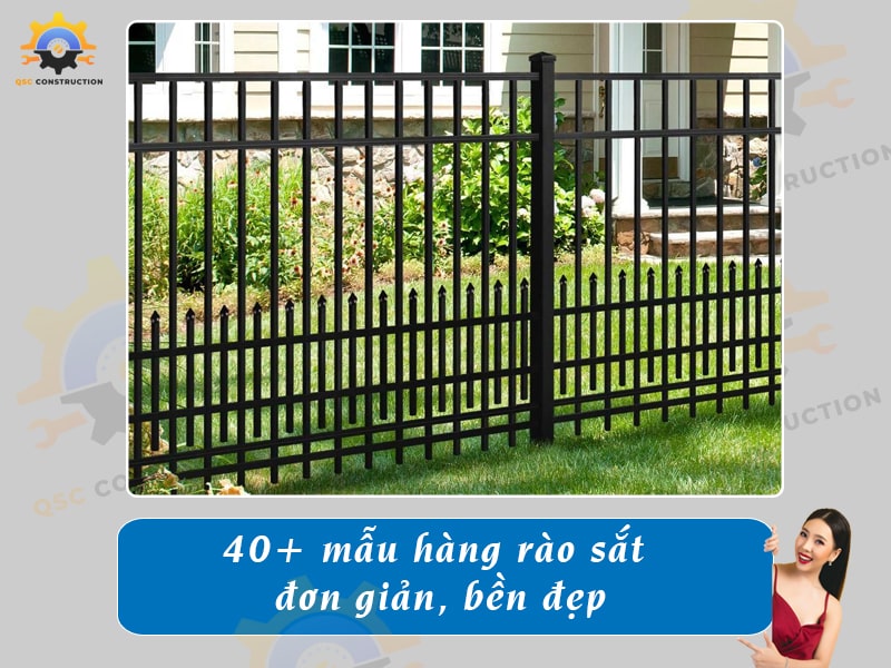 Báo giá 40+ mẫu hàng rào sắt đơn giản tại QSC Construction