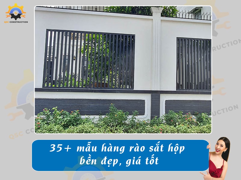 Báo giá làm 35+ mẫu hàng rào sắt hộp bền đẹp, giá tốt