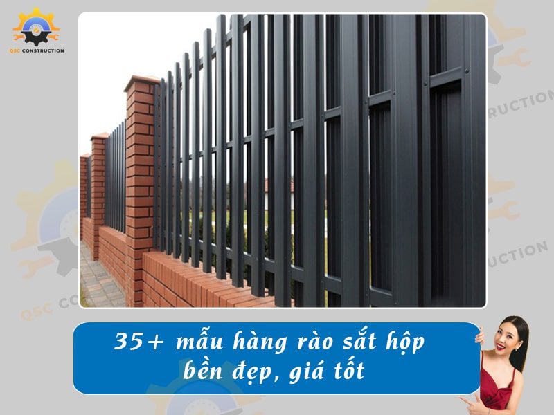 Báo giá làm 35+ mẫu hàng rào sắt hộp bền đẹp, giá tốt