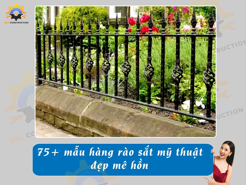 Báo giá 75+ mẫu hàng rào sắt mỹ thuật, nghệ thuật đẹp mê hồn