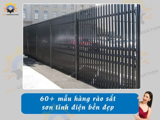 Top 60+ mẫu hàng rào sắt sơn tĩnh điện bền, giá rẻ hiện nay