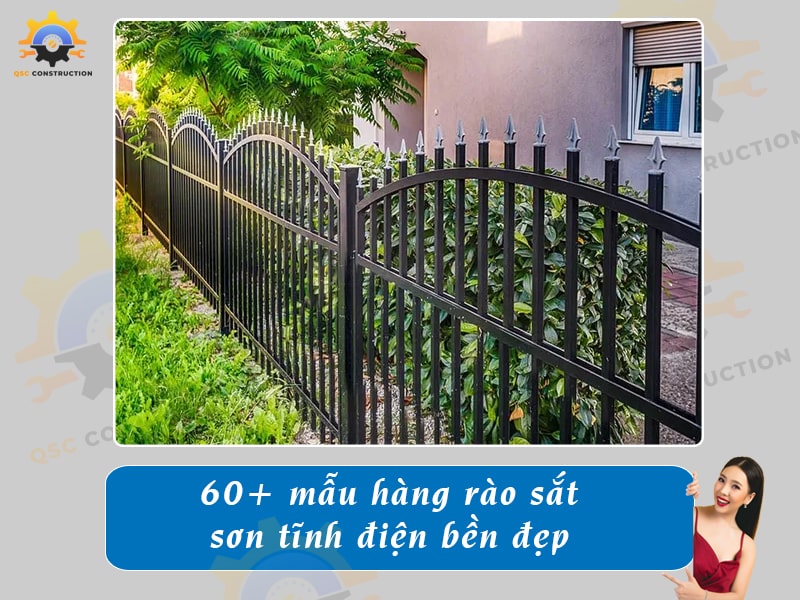 Top 60+ mẫu hàng rào sắt sơn tĩnh điện bền, giá rẻ hiện nay