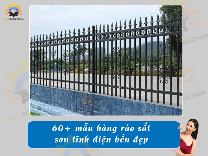 Top 60+ mẫu hàng rào sắt sơn tĩnh điện bền, giá rẻ hiện nay