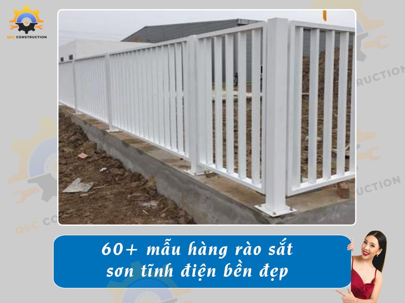 Top 60+ mẫu hàng rào sắt sơn tĩnh điện bền, giá rẻ hiện nay